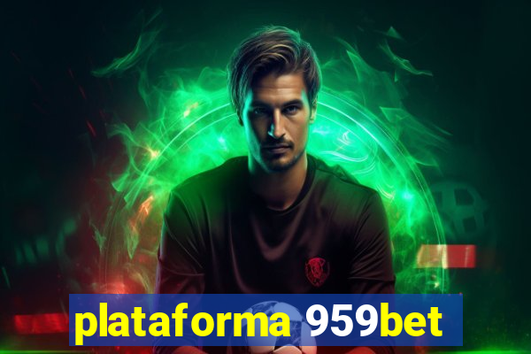 plataforma 959bet